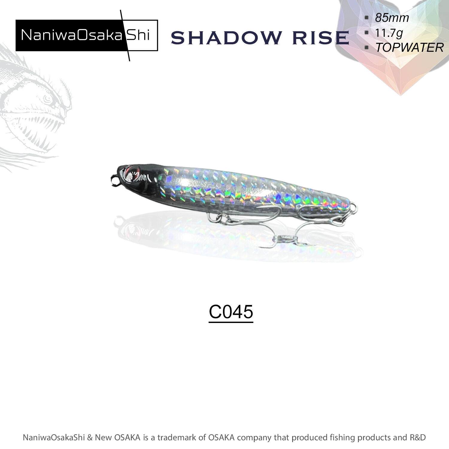 NaniwaOsakaShi Shadow Rise 85mm 11,7Gr C045